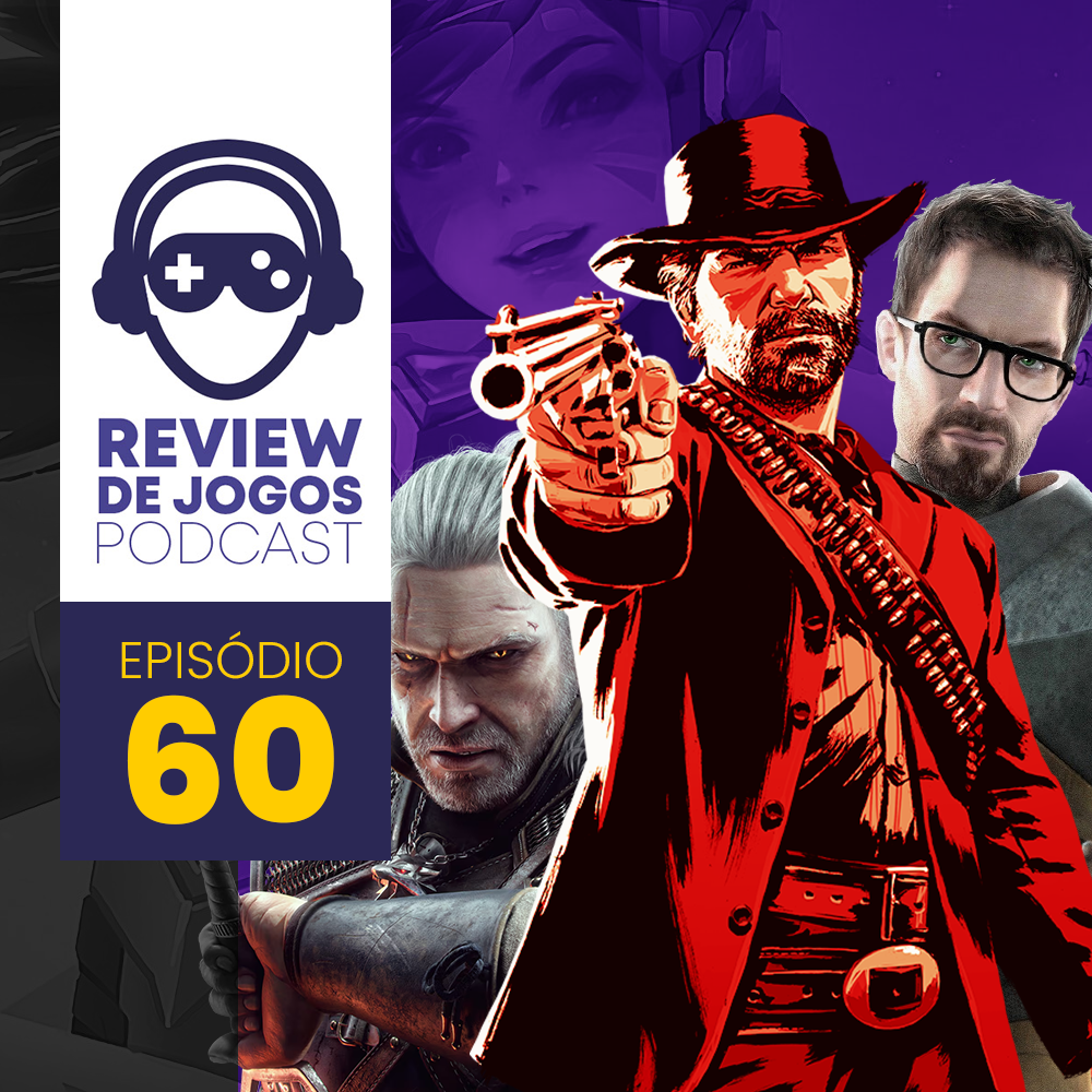 Jogos Superestimados - Review de Jogos Podcast 60