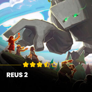 Reus 2 Review