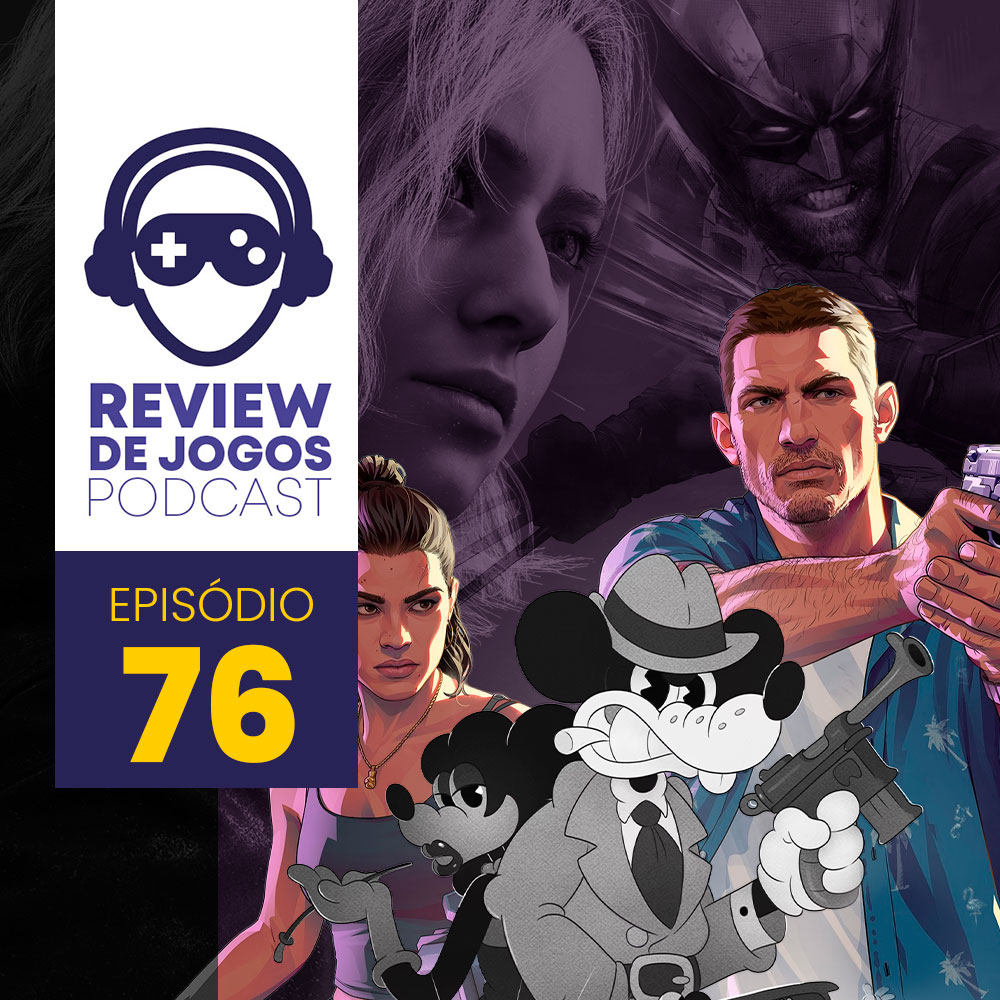 Review de Jogos Podcast 76